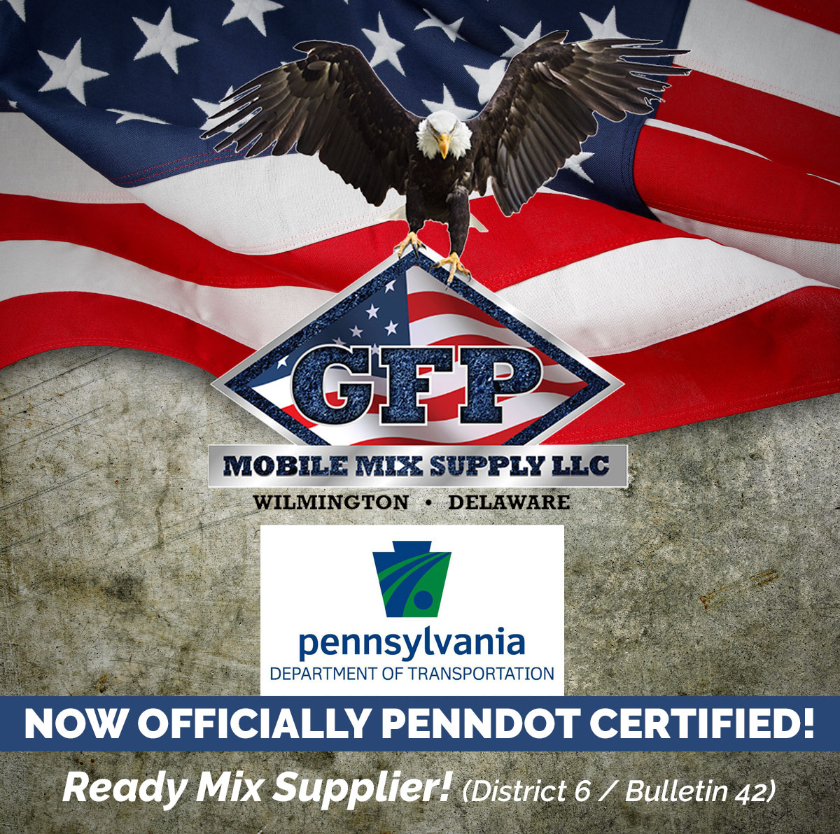 GFP Mobile Mix Receives Ready Mix PennDOT Certification!